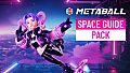 Metaball - Space Guide Pack