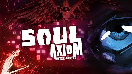 Soul Axiom Rebooted Game