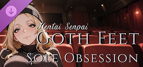 Hentai Senpai: Goth Feet - Sole Obsession