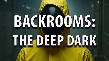 Backrooms: The Deep Dark Game