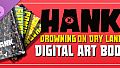 Hank: Drowning On Dry Land - Digital Art Book