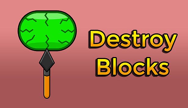 Buy Destroy Blocks