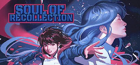 Soul of Recollection Game