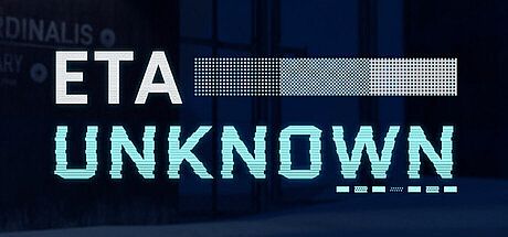 ETA: Unknown Game
