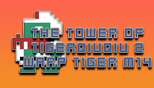 The Tower Of TigerQiuQiu 2 Warp Tiger M14