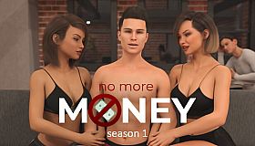 No More Money - Season 1