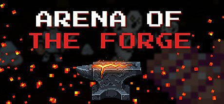 Arena of the Forge Game