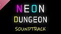 Neon Dungeon Soundtrack