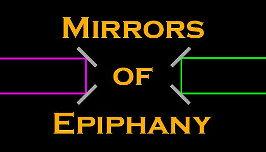 Mirrors of Epiphany
