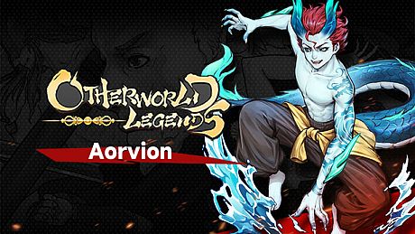 Otherworld Legends - Aorvion DLC