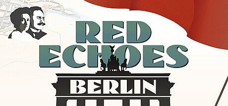 Red Echoes: Berlin Game