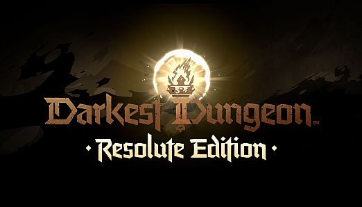 Darkest Dungeon II: Resolute Edition
