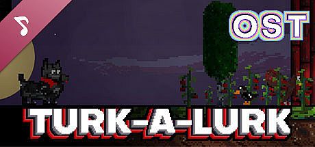 Turk-A-Lurk Soundtrack DLC