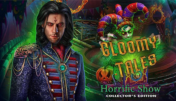 Buy Gloomy Tales: Horrific Show Collector's Edition