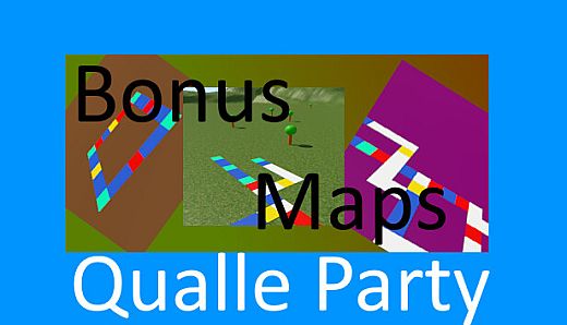 Qualle Party - Bonus Maps