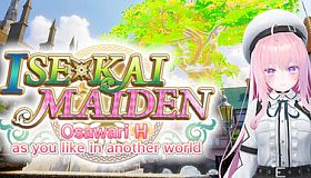 ISExKAI MAIDEN～Osawari H as you like in another world～