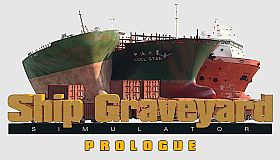 Ship Graveyard Simulator: Prologue