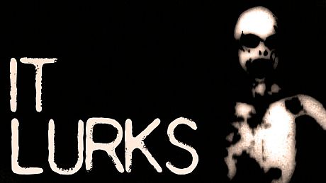 IT LURKS Game