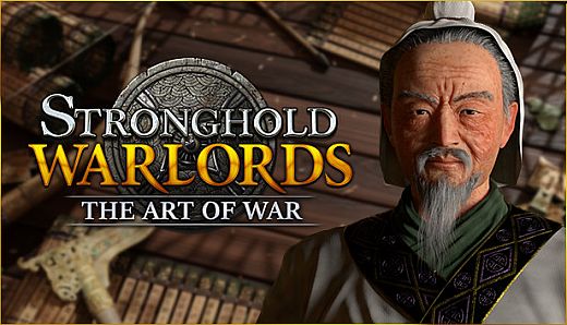 Stronghold: Warlords - The Art of War Campaign