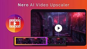 Nero AI Video Upscaler