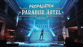 Propagation: Paradise Hotel