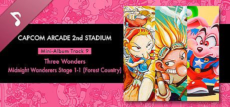 Capcom Arcade 2nd Stadium: Mini-Album Track 9 - Three Wonders - Midnight Wanderers Stage 1-1 (Forest Country) DLC