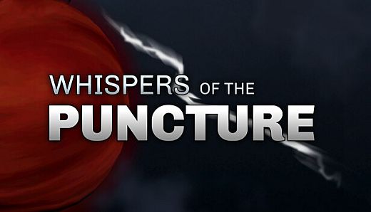 Whispers of the Puncture