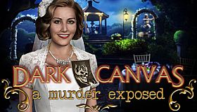 Dark Canvas: A Murder Exposed Collector's Edition