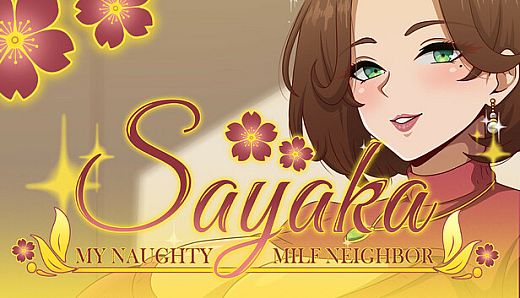 Sayaka: My Naughty Milf Neighbor