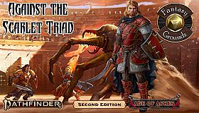 Fantasy Grounds - Pathfinder 2 RPG - Age of Ashes AP 5: Against the Scarlet Triad (PFRPG2)