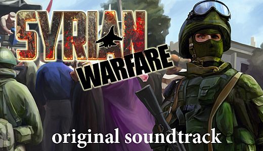 Syrian Warfare Original Soundtrack