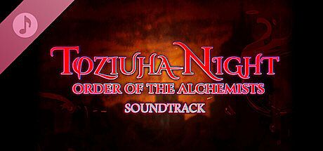 Toziuha Night: Order of the Alchemists Soundtrack DLC