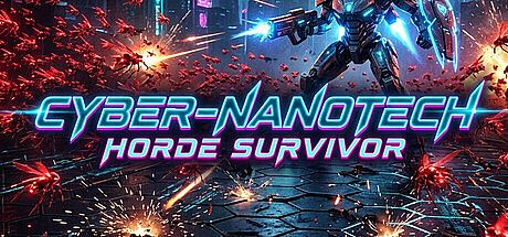 Cyber-Nanotech Horde Survivor Game