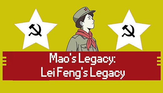 Mao's Legacy: Lei Feng's Legacy