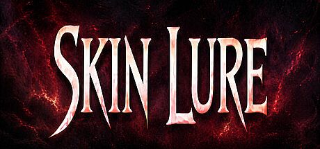 Skin Lure Game