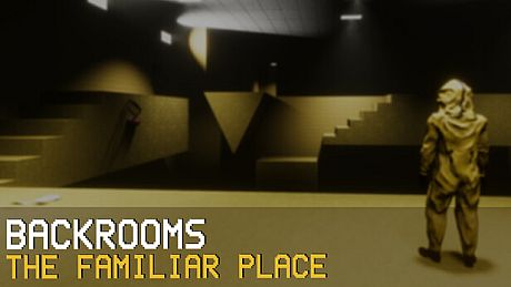 Backrooms: The Familiar Place Game