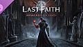 The Last Faith - Awakened Ancients