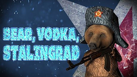 BEAR, VODKA, STALINGRAD!  DLC