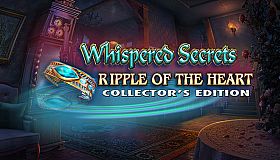 Whispered Secrets: Ripple of the Heart Collector's Edition