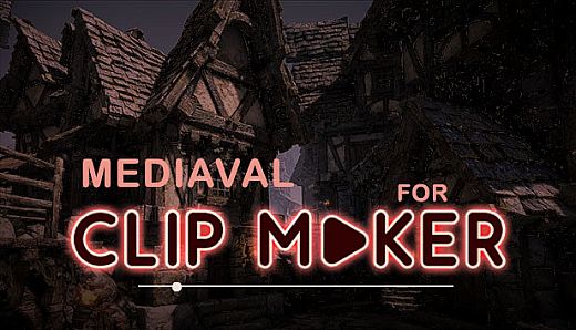 Mediaval for Clip maker