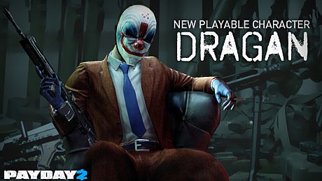 PAYDAY 2: Dragan Character Pack DLC