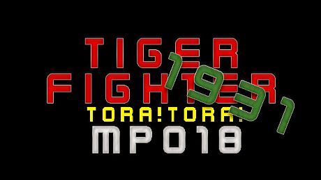 Tiger Fighter 1931 Tora!Tora! MP018 DLC