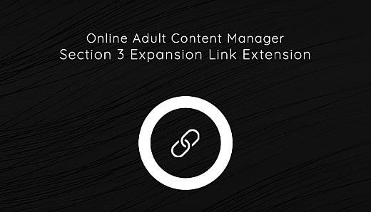 Online Adult Content Manager - Section Expansion 3 Link Extension