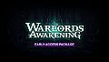 Warlords Awakening Early Access Package
