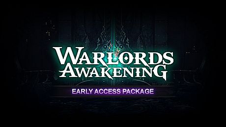 Warlords Awakening Early Access Package DLC