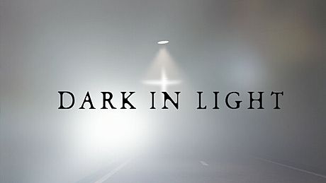 DARK IN LIGHT Game