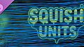 Squish Units - Art - by Dawn//Crow