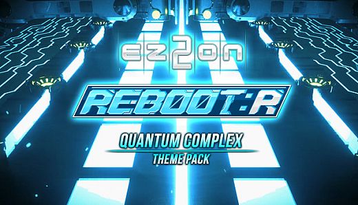 EZ2ON REBOOT : R - Quantum Complex Theme Pack