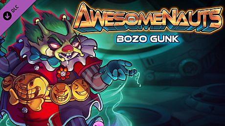 Awesomenauts - Bozo Gunk Skin DLC