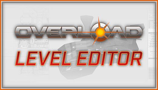 Overload Level Editor